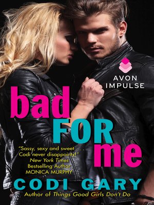 cover image of Bad for Me